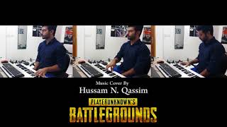 playerunknown's battlegrounds main theme (PUBG) Cover By Hussam N. Qassim