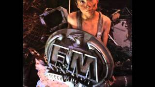 FM - Tough It Out 1989 Deluxe Edition Disc: 1 (Full Album)