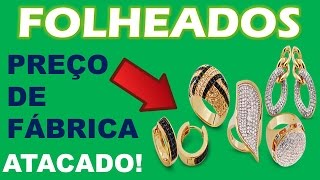 Site para COMPRAR BIJUTERIAS e FOLHEADOS para Revender - Preço de FÁBRICA!!