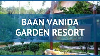 BAAN VANIDA GARDEN RESORT 3* Пхукет обзор – отель БААН ВАНИДА ГАРДЕН РЕЗОРТ 3* Пхукет видео обзор