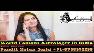 World Famous Astrologer in Rajkot Gujarat India Shivrudra Astrologer Pt. Ketan Joshi +91-8758592258