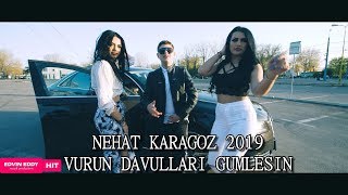 ☆ NEHAT KARAGOZ 2019 VURUN DAVULLARI GUMLESIN☆ ♫ █▬█ █ ▀█▀ ♫ EN Yeni Roman Havasi 2019