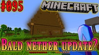 Minecraft Videos Deutsch #095 Bald Nether Update? Deutsch/German HD