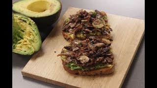 Mushroom Avocado Toast |  Sanjeev Kapoor Khazana