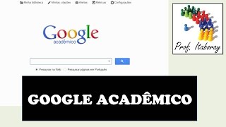 Como utilizar o Google Acadêmico