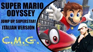 Super Mario Odyssey - Jump Up Superstar (Italian Version) CMG 2.0 Ep.20