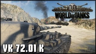 World of Tanks - Live: VK 72.01K - Der Kampagnenpanzer