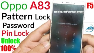 oppo a83,f5 hard reset CPH1729 password unlock  2019 trick