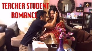 TEACHER AND STUDENT'S ROMANCE II टीचर और स्टूडेंट का रोमांस II A ROMANTIC SHORT FILM II