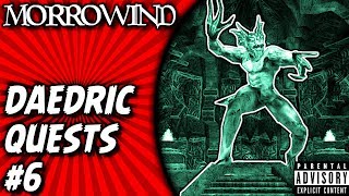 Morrowind Gameplay Daedric Quest #6: Molag Bal Quest - Mace of Molag Bal (Walkthrough)