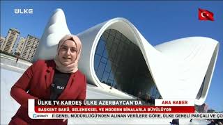 ÜLKE TV AZERBAYCAN'DA