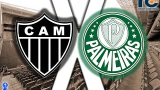 ATLÉTICO MG x PALMEIRAS
