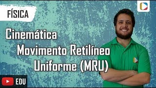 Física - Cinemática: MRU
