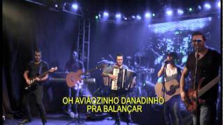 Abre Abre, Aviãozinho, Taradinha - Eh Expresso - Ao Vivo em Porto Alegre [2011]