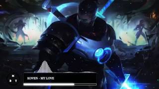 Koven - My Love [BassBoost]