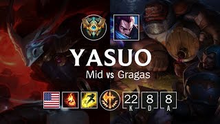 Yasuo Mid vs Gragas - NA Challenger Patch 8.23