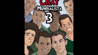 El Chat Mundialista (del TRI) 3