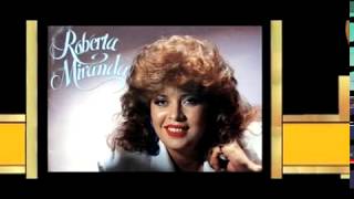 ROBERTA MIRANDA HISTÓRIA BIOGRAFIA DE SUCESSOS 2