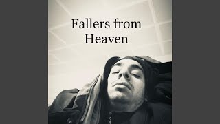 Fallers from Heaven