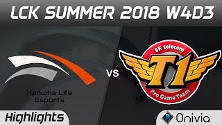 HLE vs SKT Game 3 Highlights LCK Summer 2018 W4D3 Hanwha Life Esports vs SK Telecom T1 by Onivia