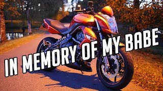 In Memory Of My Kawasaki ER6N