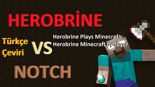Herobrine Minecraft Oynuyor - Türkçe Çeviri - Bölüm 1