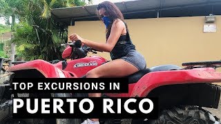 VLOG: MUST TRY Excursions in Puerto Rico