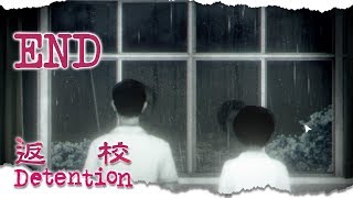 Let's Play Detention Blind Part 6 - True & Bad Ending [Detention Horror Game PC Gameplay]