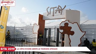 SITA 2019 : La Côte d’Ivoire abrite le tourisme africain