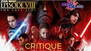 STAR WARS 8 - LES DERNIERS JEDI - CRITIQUE SANS SPOIL