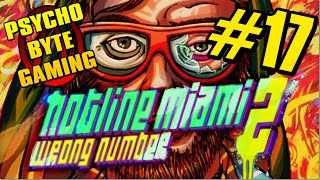 Let's Play Hotline Miami 2:Wrong Number #17 - The Strip Club