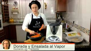 "Dorada al Vapor" acompañada de "Ensalada de frutas y verduras al vapor, con vinagreta de naranja...
