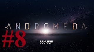Mass Effect Andromeda #08 ► Кочевник и встреча с Пиби ► PC ULTRA