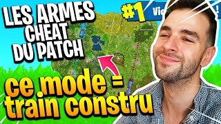 Les Meilleures Armes du Patch & Le Mode pour S'entrainer à Construire