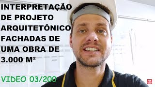Leitura de projeto arquitetônico (fachadas) - 03/200 - Engenheiro Marcio Graff