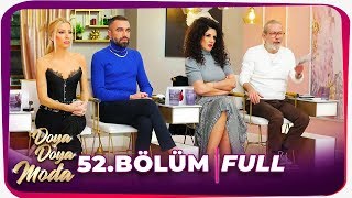 Doya Doya Moda 52. Bölüm | 04.02.2020