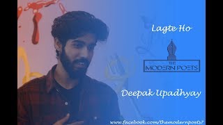 Deepak "Lagte Ho" |The Modern Poets |Hindi Poetry | The South delhi Kitchen |2017