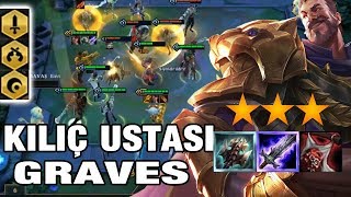 TS RANKED: KILIÇ USTASI GRAVES ÇILDIRDI !! SİLAHŞÖR + KILIÇ USTASI OP !!Taktik Savaşları LoL TFT
