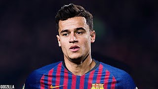 Philippe Coutinho | Runaway | Goals & Skills | 2018/2019 | HD
