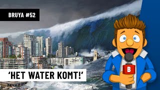 Het Water Komt: We gaan verzuipen ??? | Bruya #52