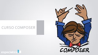 Aula 01 - Curso Completo e Gratuito Sobre Composer PHP
