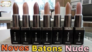 RESENHA: NOVOS BATONS NUDE MAKE B. O BOTICÁRIO | LAIANE LIRA