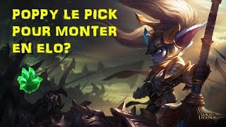 POPPY S9 LE PICK POUR MONTER EN ELO POPPY TOP