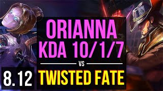 ORIANNA vs TWISTED FATE (MID) ~ KDA 10/1/7, 500+ games, Unstoppable ~ NA Diamond ~ Patch 8.12