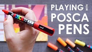 POSCA PENS - Trying Japanese Paint Pens