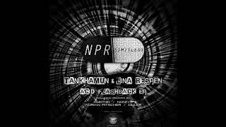 Tankhamun, Lina Respen - Acid Love