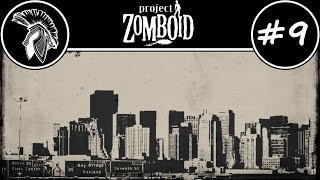 Project Zomboid (Выживание) [#9]