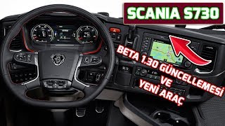 YENİ SCANIA S730 // PUBLIC BETA 1.30 GÜNCELLEMESİ ?EURO TRUCK SIMULATOR?
