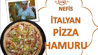 İNCE İtalyan PİZZA HAMURU TARİFİ Şef Ahmet TOPAL (SESLİ ANLATIM)