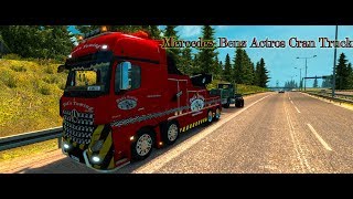 Euro Truck Simulator 2 - Mercedes-Benz Actros Crane Truck + Cargo Pack